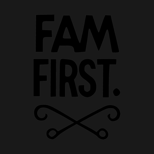 Fam First by Frank Ring