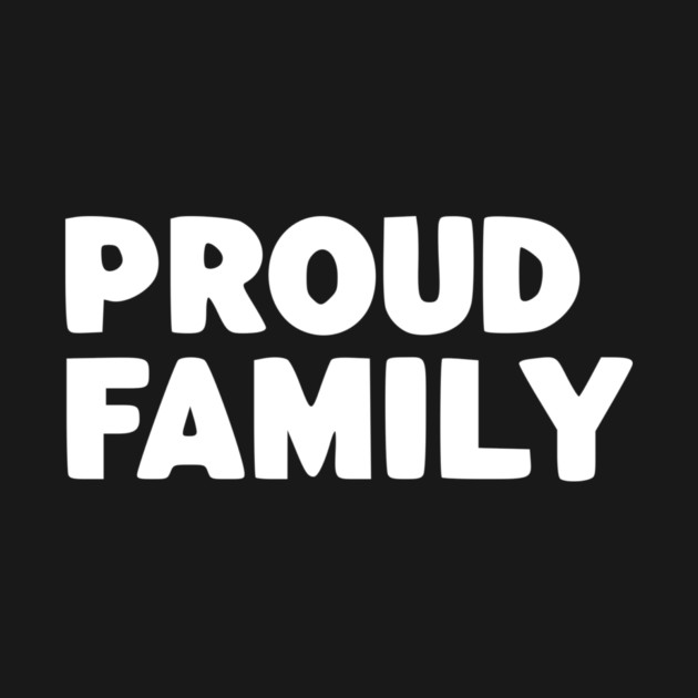 Proud Family by Frank Ring