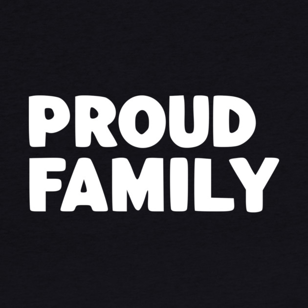 Proud Family by Frank Ring