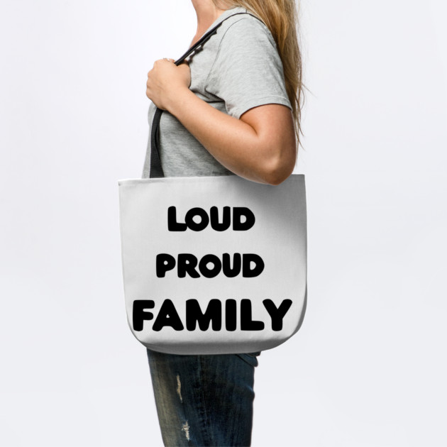 Loud Proud Family by Frank Ring