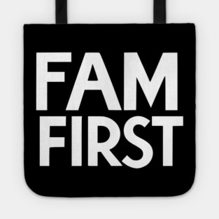 Fam First Tote