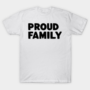 Proud Family T-Shirt