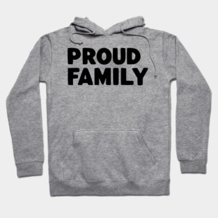 Proud Family Hoodie
