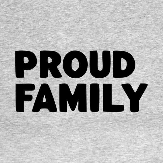 Proud Family by Frank Ring