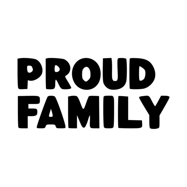 Proud Family by Frank Ring