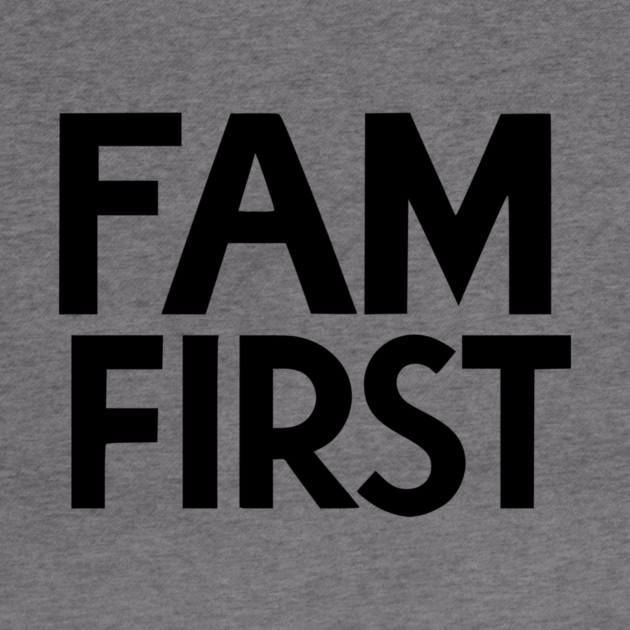 Fam First by Frank Ring