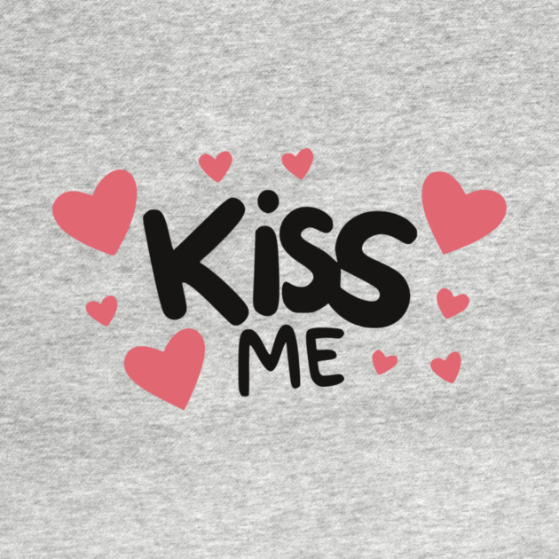 Kiss Me by Frank Ring