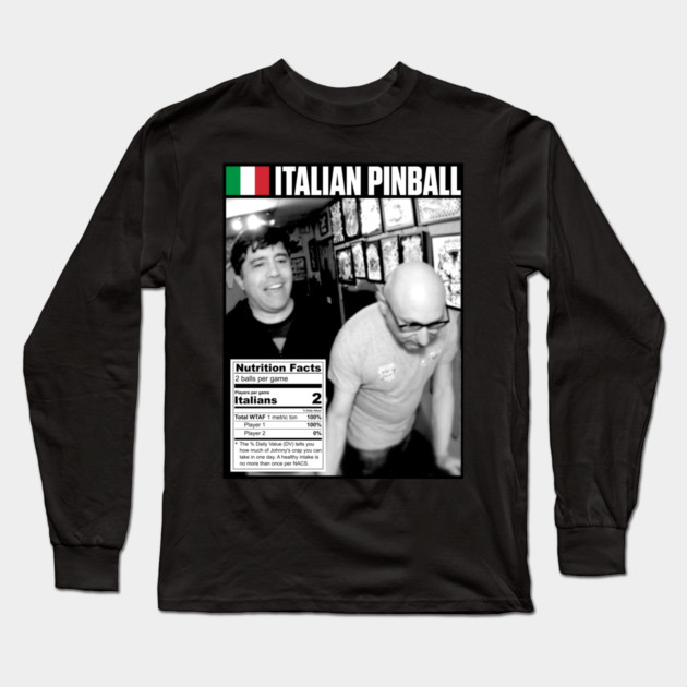 Italian Pinball Long Sleeve T-Shirt by DRI374