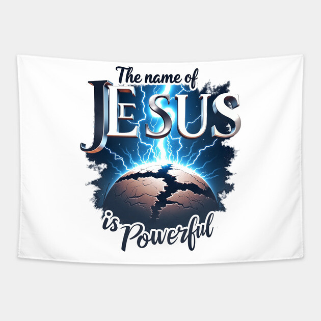 The Name of Jesus is Powerful Globe Tapestry by Rox