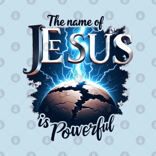 The Name of Jesus is Powerful Globe by Rox