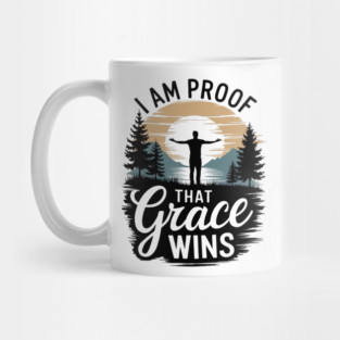 I Am Proof That Grace Wins Mug