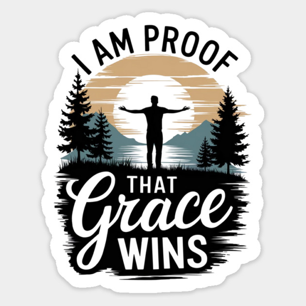 I Am Proof That Grace Wins Magnet by Rox