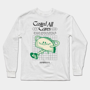 Casted All of My Cares on Him Long Sleeve T-Shirt