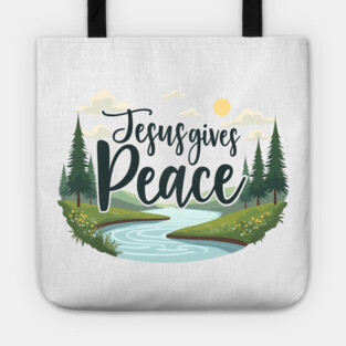 Jesus Gives Peace – Nature Design Tote