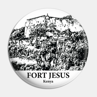 Fort Jesus - Kenya Pin
