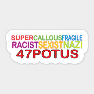 POTUS~47 Sticker
