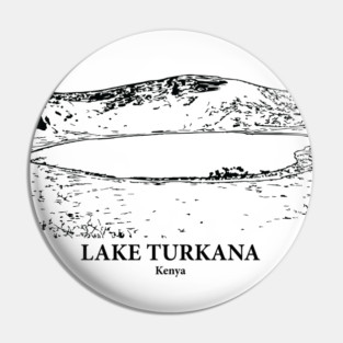 Lake Turkana - Kenya Pin