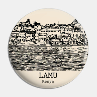 Lamu - Kenya Pin