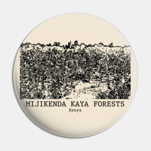 Mijikenda Kaya Forests - Kenya Pin