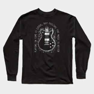 Feel the Music. Beyond the Beat Long Sleeve T-Shirt