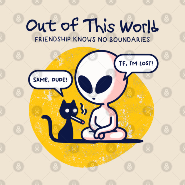 OUT OF THIS WORLD by Fabrik