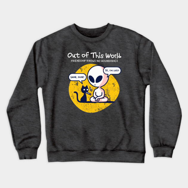 OUT OF THIS WORLD Crewneck Sweatshirt by Fabrik