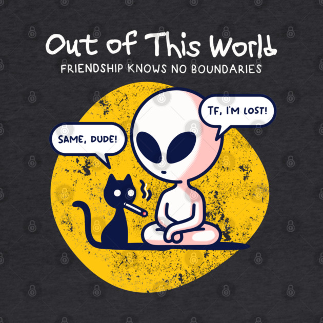 OUT OF THIS WORLD by Fabrik