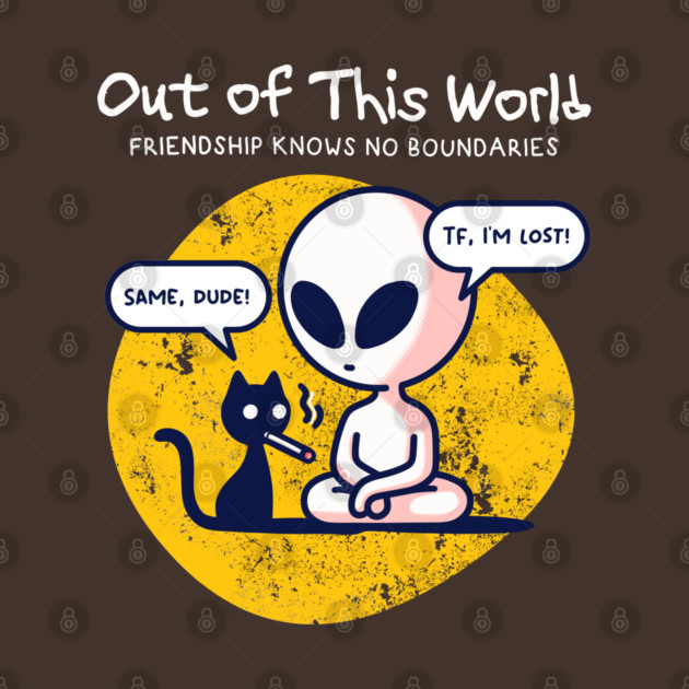 OUT OF THIS WORLD by Fabrik