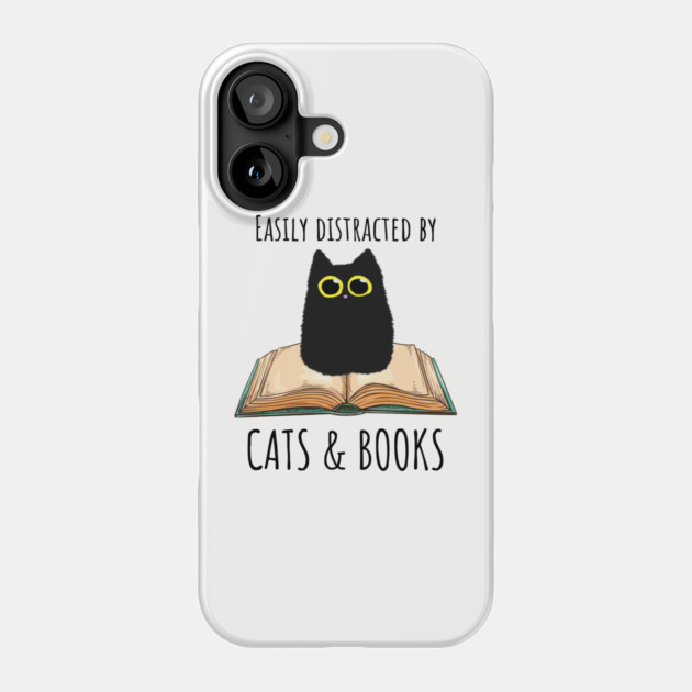 Easily Distracted By Cats & Books Phone Case by Premachandra's Store