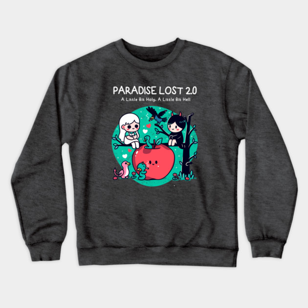 PARADISE LOST 2.0 Crewneck Sweatshirt by Fabrik