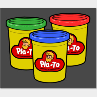Plato Play-Doh Posters and Art
