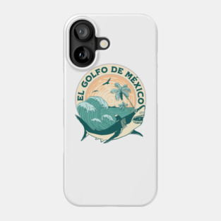 El Golfo De México Dolphin Tiburón Phone Case