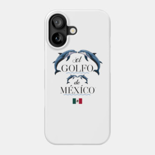 El Golfo De México Dolphin Phone Case