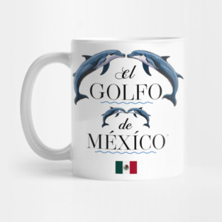 El Golfo De México Dolphin Mug