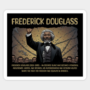 Frederick Douglass, Black History Legend Magnet