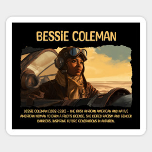 Bessie Coleman, Black History, Black Woman Magnet