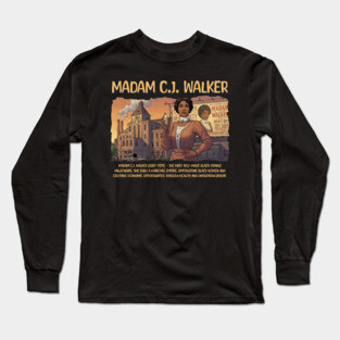 Madam C.J. Walker Long Sleeve T-Shirt