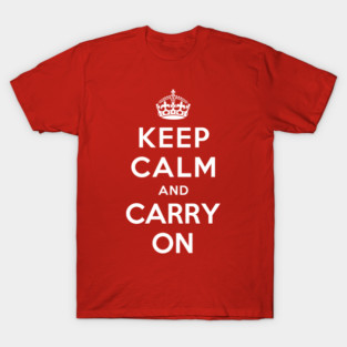 Keep Calm and Carry On T-Shirt