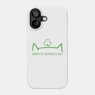 Happy St. Catrick's Day Phone Case
