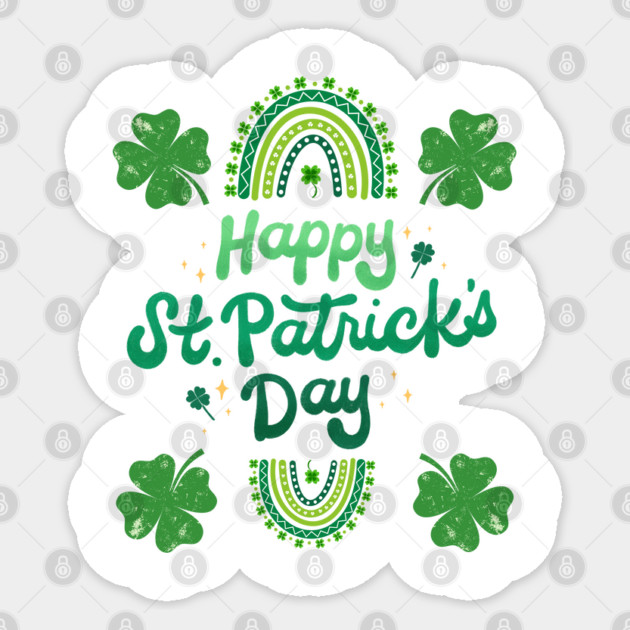 Happy St. Patrick's Day Sticker by Creatifly Graphic Tees