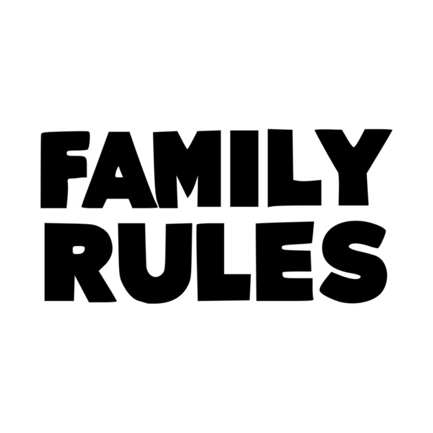 Family Rules by Frank Ring
