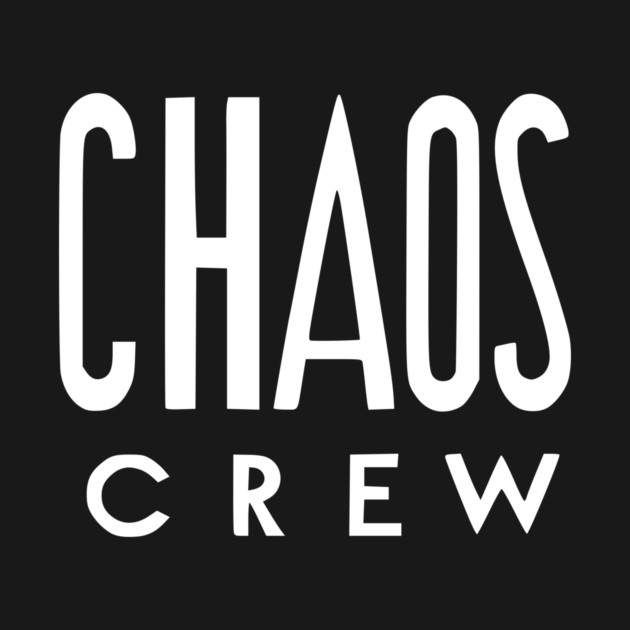 Chaos Crew by Frank Ring