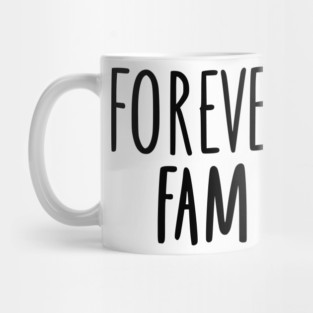 Forever Fam Mug