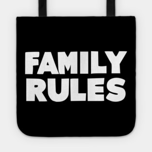 Family Rules Tote