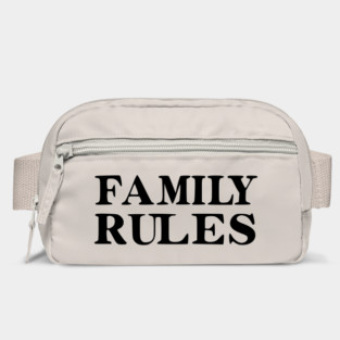 Family Rules Bag