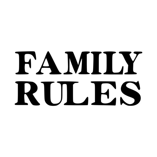 Family Rules by Frank Ring