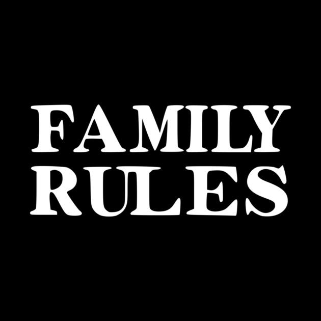 Family Rules by Frank Ring