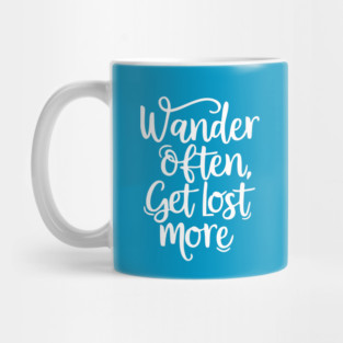 Wander Often Get Lost More Mug