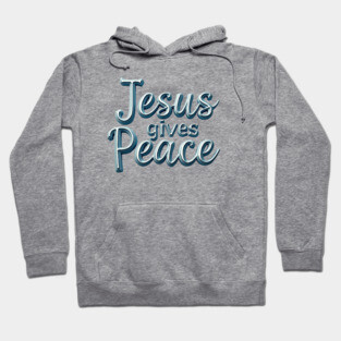 Jesus Gives Peace Metallic Design Hoodie