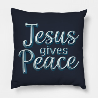 Jesus Gives Peace Metallic Design Pillow